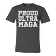 Proud Ultra Maga V3 Unisex Jersey Short Sleeve Crewneck Tshirt