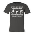 If You See Me Out There Like This Fat Guy Man Husband Jersey T-Shirt