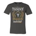 Tommy Blood Runs Through My Veins Name V2 Unisex Jersey Short Sleeve Crewneck Tshirt