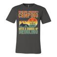 Weekend Forecast Camping With A Chance 19 Shirt Unisex Jersey Short Sleeve Crewneck Tshirt