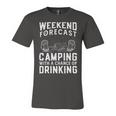 Weekend Forecast Camping With A Chance 22 Shirt Unisex Jersey Short Sleeve Crewneck Tshirt