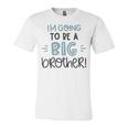 Baby Shower Text Design Im Going To Be A Big Brother Unisex Jersey Short Sleeve Crewneck Tshirt