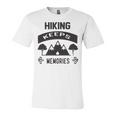 Hiking Keeps Memories Gifts For Who Loves Hiking Hunting V2 Unisex Jersey Short Sleeve Crewneck Tshirt