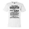 I Am A Proud Daughter Of A Crazy Dad He Has Anger Issue And A Serious Dislike For A Stupid People V2 Unisex Jersey Short Sleeve Crewneck Tshirt