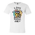 I Really Like Biker Penguin Ok Unisex Jersey Short Sleeve Crewneck Tshirt