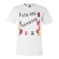 Official You Are Pawsome Unisex Jersey Short Sleeve Crewneck Tshirt