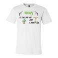 Texas Calling Me I Must Go - Idea Unisex Jersey Short Sleeve Crewneck Tshirt