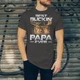 Best Buckin Papa Ever Deer Hunting Bucking Father Unisex Jersey Short Sleeve Crewneck Tshirt