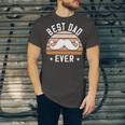 Best Dad Ever Fathers Day Gift Unisex Jersey Short Sleeve Crewneck Tshirt