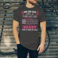 February Girl And God Said Let There Be February Girl Unisex Jersey Short Sleeve Crewneck Tshirt