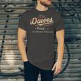 Its A Dawes Thing You Wouldnt Understand Shirt Personalized Name GiftsShirt Shirts With Name Printed Dawes Unisex Jersey Short Sleeve Crewneck Tshirt
