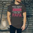 Most People Call Me Mecanic Papa T-Shirt Fathers Day Gift Unisex Jersey Short Sleeve Crewneck Tshirt