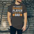 My Favorite Baseball Player Calls Me Dad 819 Trending Shirt Unisex Jersey Short Sleeve Crewneck Tshirt