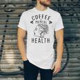 Coffee And Mental Health Unisex Jersey Short Sleeve Crewneck Tshirt