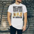 Dont Worry Ive Had Both My Shots And Booster Unisex Jersey Short Sleeve Crewneck Tshirt