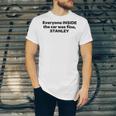 Everyone Inside The Car Was Fine Stanley Unisex Jersey Short Sleeve Crewneck Tshirt