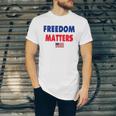 Freedom Matters American Flag Patriotic Jersey T-Shirt