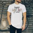 Happy Last Day Of School Funny V4 Unisex Jersey Short Sleeve Crewneck Tshirt