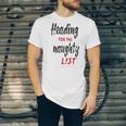 Heading For The Naughty List Christmas Tshirts Unisex Jersey Short Sleeve Crewneck Tshirt