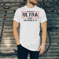 Ultra Maga And Proud Of It A Ultra Maga And Proud Of It V2 Unisex Jersey Short Sleeve Crewneck Tshirt