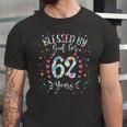 62Nd Birthday S For Blessed By God For 62 Years Jersey T-Shirt
