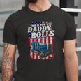 This Is How Daddy Rolls Trucker 4Th Of July Fathers Day Jersey T-Shirt