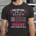 Ellen Name Gift And God Said Let There Be Ellen V2 Unisex Jersey Short Sleeve Crewneck Tshirt
