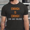 Enough Is Enough- End Gun Violence Jersey T-Shirt