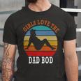 Girls Love The Dad Bod Unisex Jersey Short Sleeve Crewneck Tshirt