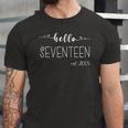 Hello 17Th Birthday For Girls Boy 17 Years Old Bday Seventeen Jersey T-Shirt