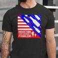Houston I Have A Drinking Problem 4Th Of July Jersey T-Shirt