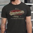 Its A Blacksmith Thing You Wouldnt Understand Shirt Personalized Name GiftsShirt Shirts With Name Printed Blacksmith Unisex Jersey Short Sleeve Crewneck Tshirt