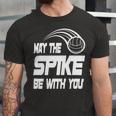 May The Spike Be With You Funny Volleyball Unisex Jersey Short Sleeve Crewneck Tshirt