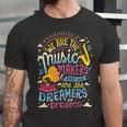 Music Makers And Dreamers 284 Trending Shirt Unisex Jersey Short Sleeve Crewneck Tshirt