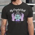 My Crystal Ball Says Youre Full Of Shit 505 Trending Shirt Unisex Jersey Short Sleeve Crewneck Tshirt