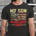 My Son Is Soldier Proud Military Dad 710 Shirt Unisex Jersey Short Sleeve Crewneck Tshirt