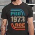 Pro 1973 Roe Unisex Jersey Short Sleeve Crewneck Tshirt