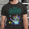 This Gardener Knows All The Dirt 555 Shirt Unisex Jersey Short Sleeve Crewneck Tshirt