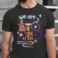 We Are Made Of Stories 251 Trending Shirt Unisex Jersey Short Sleeve Crewneck Tshirt