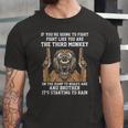 If Youre Going To Fight Fight Like Youre The Third Monkey Jersey T-Shirt