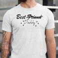 Best Daddy - Fathers Day And Birthday Unisex Jersey Short Sleeve Crewneck Tshirt