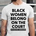 Black Women Belong On The Court Unisex Jersey Short Sleeve Crewneck Tshirt