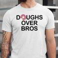 Doughs Over Bros Unisex Jersey Short Sleeve Crewneck Tshirt