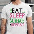 Eat Sleep Science Repeat Unisex Jersey Short Sleeve Crewneck Tshirt