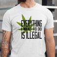 Everything I Want To Do Is Illegal Unisex Jersey Short Sleeve Crewneck Tshirt