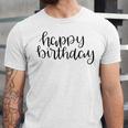 Happy Birthday Text Design Unisex Jersey Short Sleeve Crewneck Tshirt