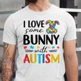 I Love Some Bunny With Autism Unisex Jersey Short Sleeve Crewneck Tshirt