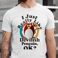 I Really Like Devilish Penguin Ok Unisex Jersey Short Sleeve Crewneck Tshirt