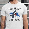 Jaw Ready For This Shark Lovers Jersey T-Shirt