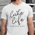 Lake Life Because Beaches Be Salty Vacation Jersey T-Shirt